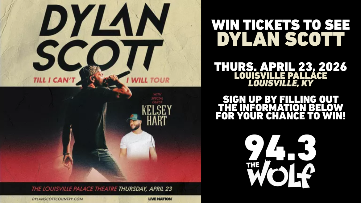 Win Tickets to See Dylan Scott wsg/ Kelsey Heart in Louisville on 4/23!
