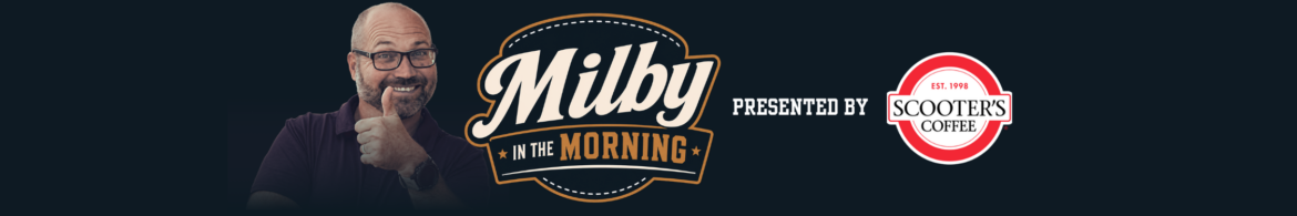 Milby in the Morning presented by Scooters Coffee